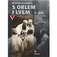 S orlem i lvem I. - Martin Flosman