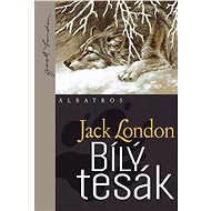 Bílý tesák - Jack London