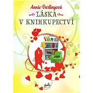 Láska v knihkupectví - Annie Darlingová