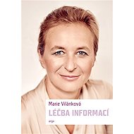 Léčba informací - Marie Vilánková
