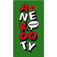 Anekdoty 4: Policajti - collective of authors
