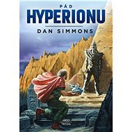Pád Hyperionu - Dan Simmons DDD