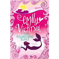 Emily Vichrná a země půlnočního slunce - Liz Kesslerová