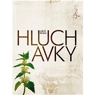 Hluchavky - Luboš Panda