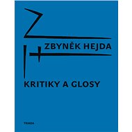 Kritiky a glosy - Zbyněk Hejda