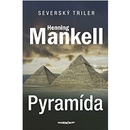 Pyramída (SK) - Henning Mankell
