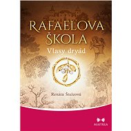 Raphael's school. Hair dryads - Renata Štulcová