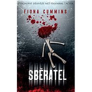 Sběratel - Fiona Cummins