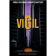 Vigil (SK) - Monika Šimkovičová