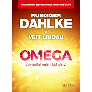 Omega - jak nalézt vnitřní bohatství - Ruediger Dahlke