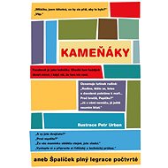 Kameňáky aneb Špalíček plný legrace počtvrté - Collective