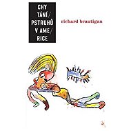 Trout fishing in America - Richard Brautigan