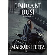 Umírání duší - Markus Heitz