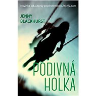 Podivná holka - Jenny Blackhurst