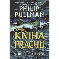 Book of Dust 1 - La Belle Sauvage - Philip Pullman