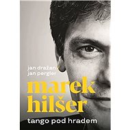 Tango pod Hradem - Jan Dražan; Jan Pergler