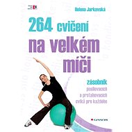 264 exercises on the big ball - Helena Jarkovská