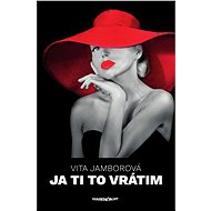 Ja ti to vrátim - Vita Jamborová