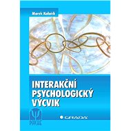 Interactional psychological training - Marek Kolařík