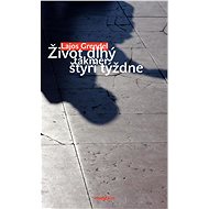Život dlhý takmer štyri týždne - Lajos Grendel