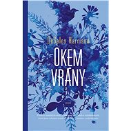 Okem vrány - DeSales Harrison