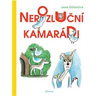 Nerozluční kamarádi - Hana Štěpánová