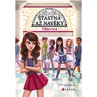 Happily Ever After: Infatuated - Orli Zuravicky