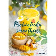 Probiotic smoothies - Eliq Maranik