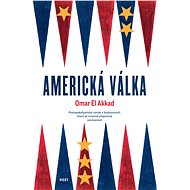 Americká válka - Omar El Akkad