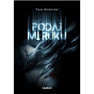 Podaj mi ruku (SK) - Tove Alsterdal