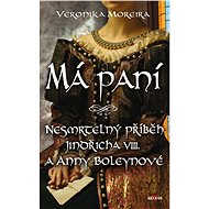 Má paní - Veronika Moreira