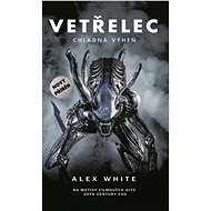 Vetřelec - Chladná výheň - Alex White