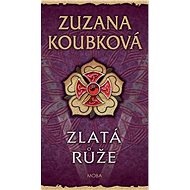 Golden Rose - Zuzana Koubková