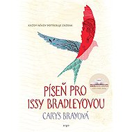A song for Issy Bradley - Carys Brayová