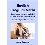 English Irregular Verbs - Alena Kuzmová