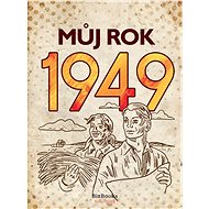 My year 1949 - Alena Breuerová