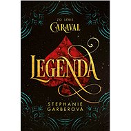 Legenda - Stephanie Garberová