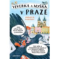 Veverka a Myška v Praze - Jarmila Marešová