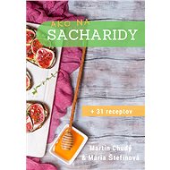 Ako na sacharidy - Martin Chudý