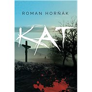Kat - Roman Horňák