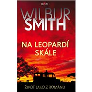Na Leopardí skále - Wilbur Smith