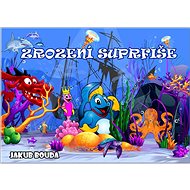 Zrození Suprfiše - Jakub Bouda