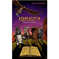 Aforkalypsa - Záhadný grimoár - Jakub Bouda