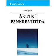 Acute pancreatitis - Julius Špičák