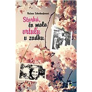 Starká, čo mala vrtuľu v zadku (SK) - Ružena Scherhauferová