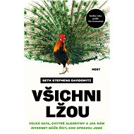 Všichni lžou - Seth Stephens-Davidowitz