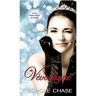 Vévodkyně: Co kdzž Popelka netouží po koruně - Nichole Chase