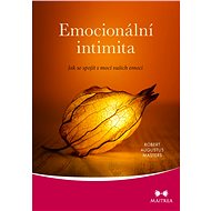 Emocionální intimita - Robert Augustus Masters