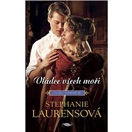 Vládce všech moří - Stephanie Laurensová