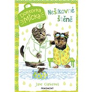 Doktorka Micka – Nešikovné štěně - Jane Clarkeová